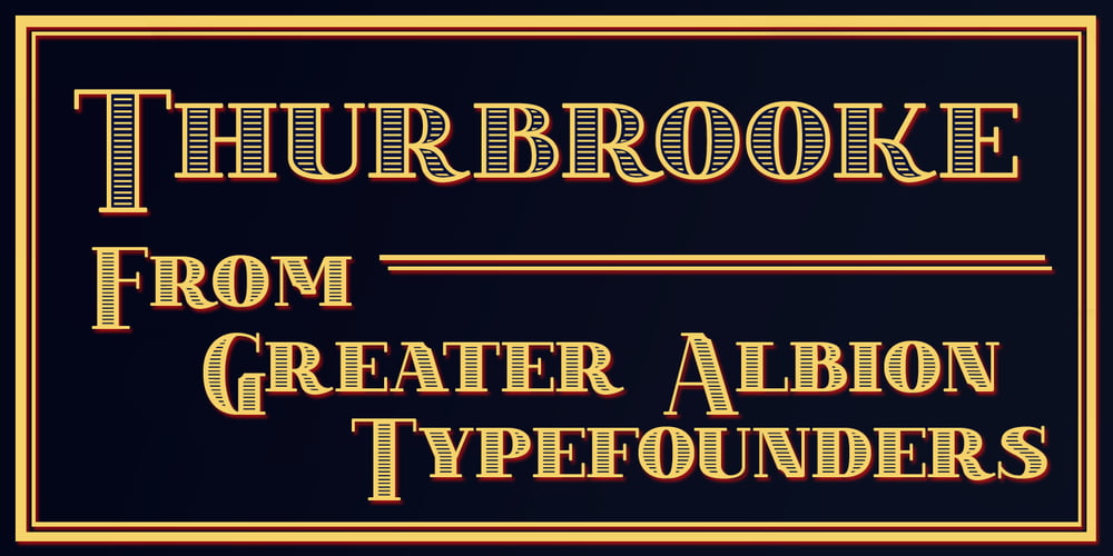Thurbrooke font