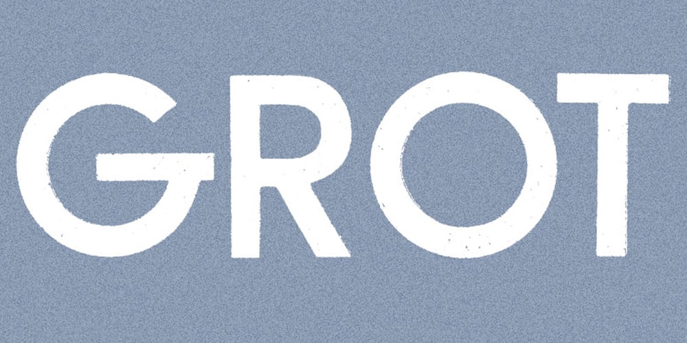GROT font