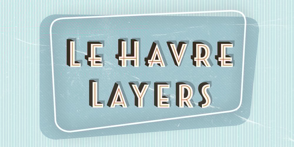 Le Havre Layers font