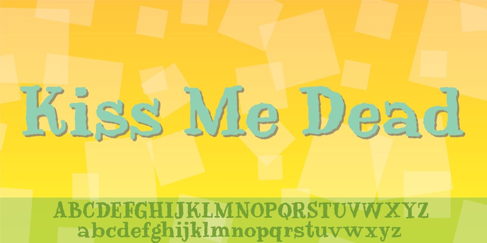 Kiss Me Dead font