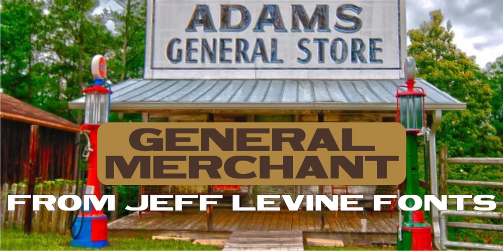 General Merchant JNL font