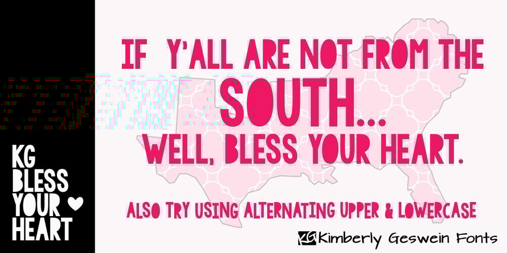 KG BLESS YOUR HEART font