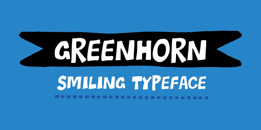 Greenhorn font
