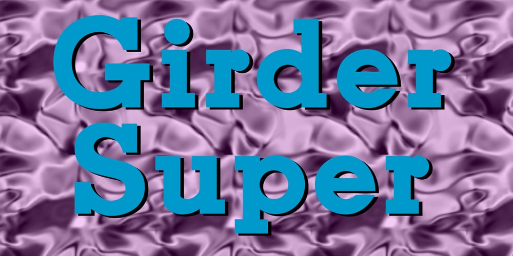 GirderSuper font