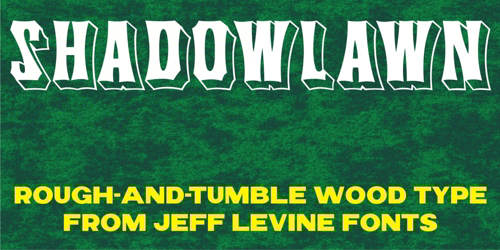 Shadowlawn JNL font