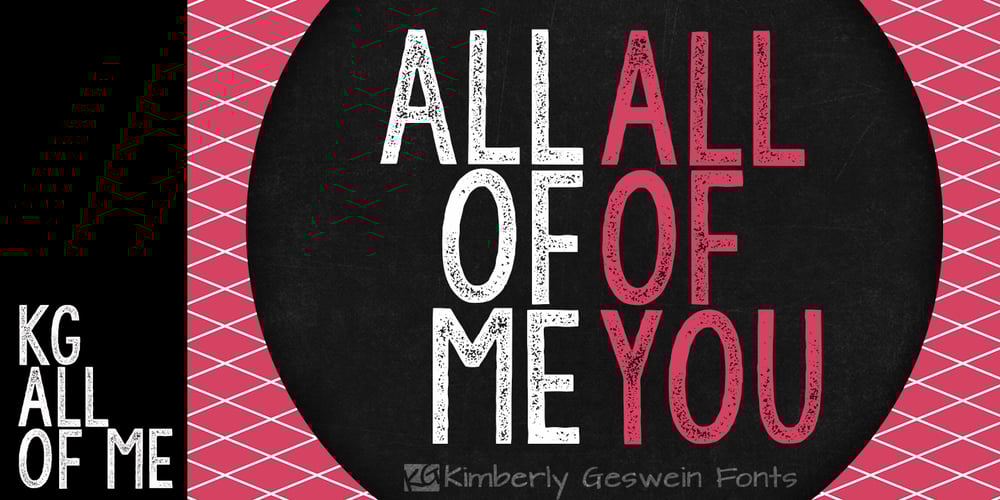 KG All Of Me font