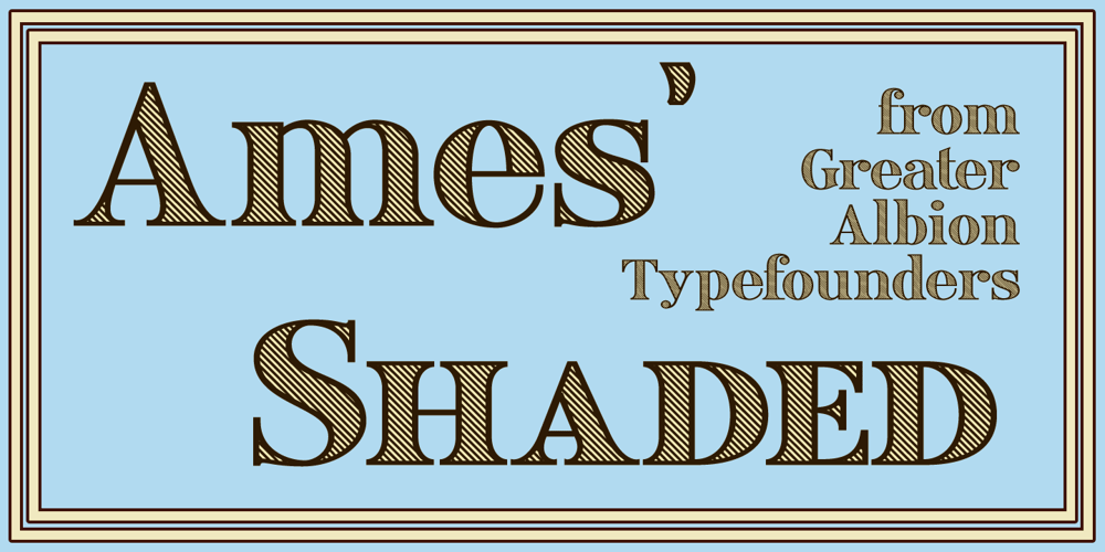 Ames’ Shaded font