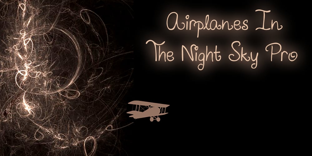 Airplanes In The Night Sky Pro font