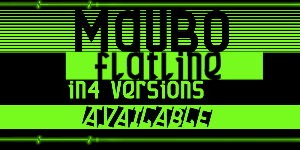 MauBo Flatline font