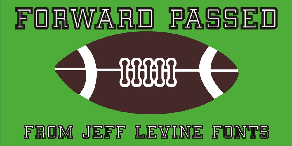 Forward Passed JNL font