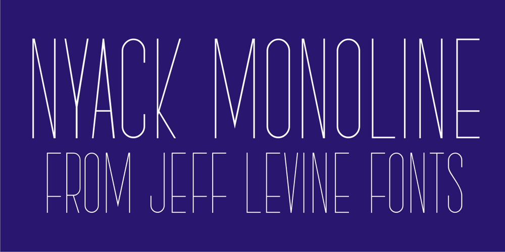 Nyack Monoline JNL font