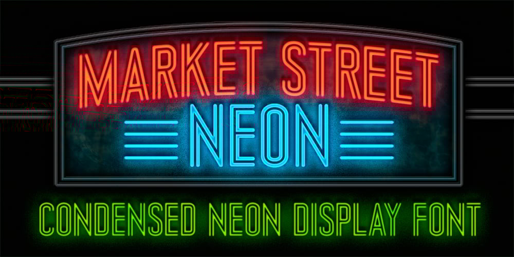 Market Street Neon font
