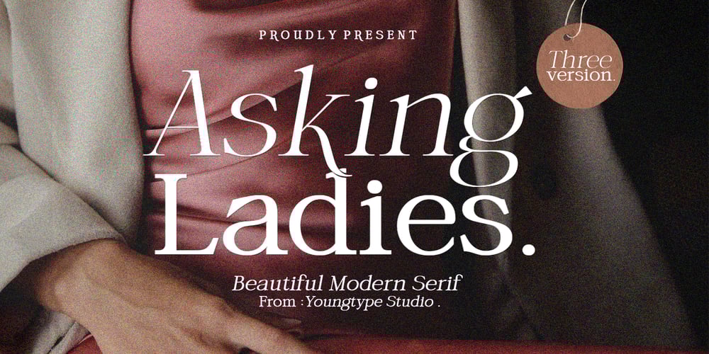 Asking Ladies font