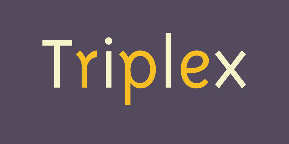 Triplex font