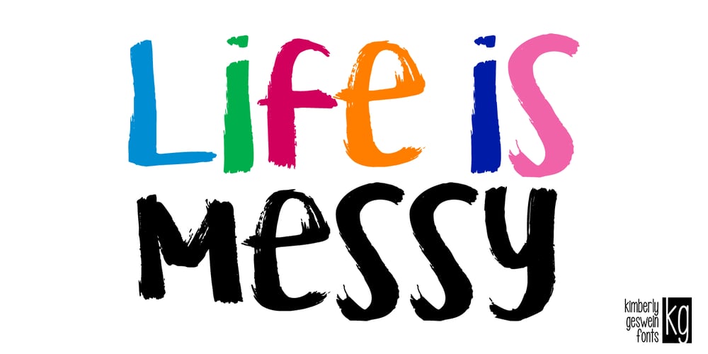 KG Life Is Messy font