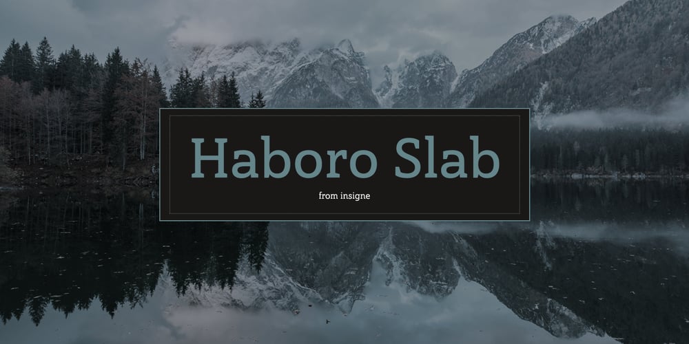 Haboro Slab font
