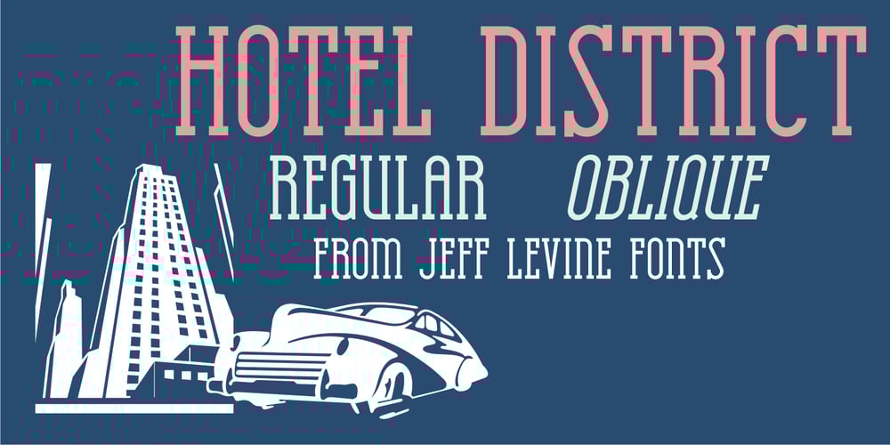 Hotel District JNL font
