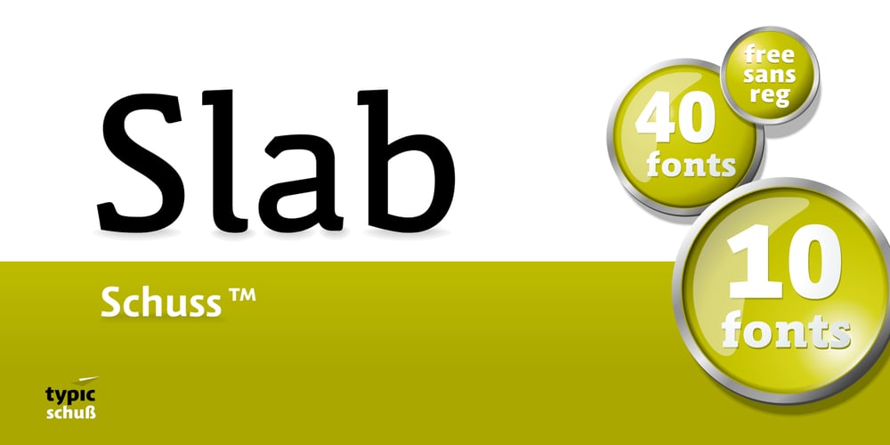 Schuss Slab Pro font