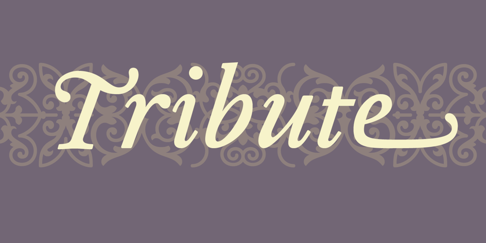 Tribute font