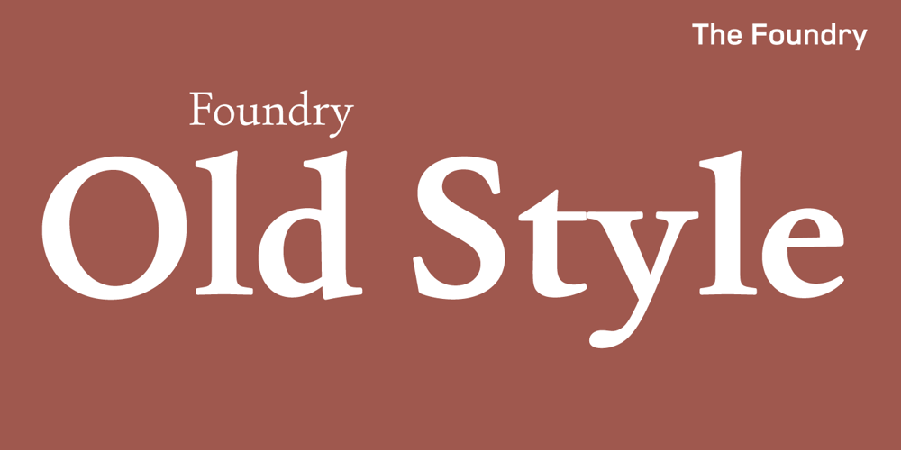 Foundry Old Style font