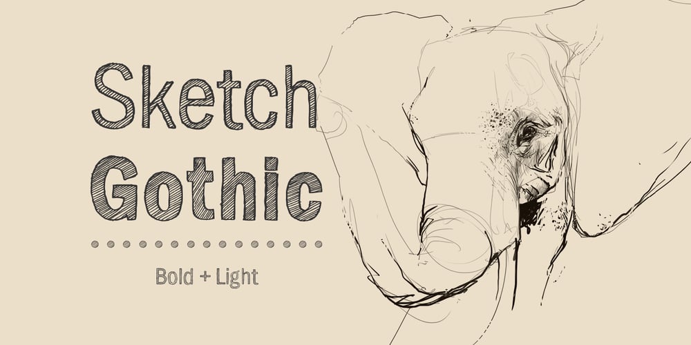 Sketch Gothic font