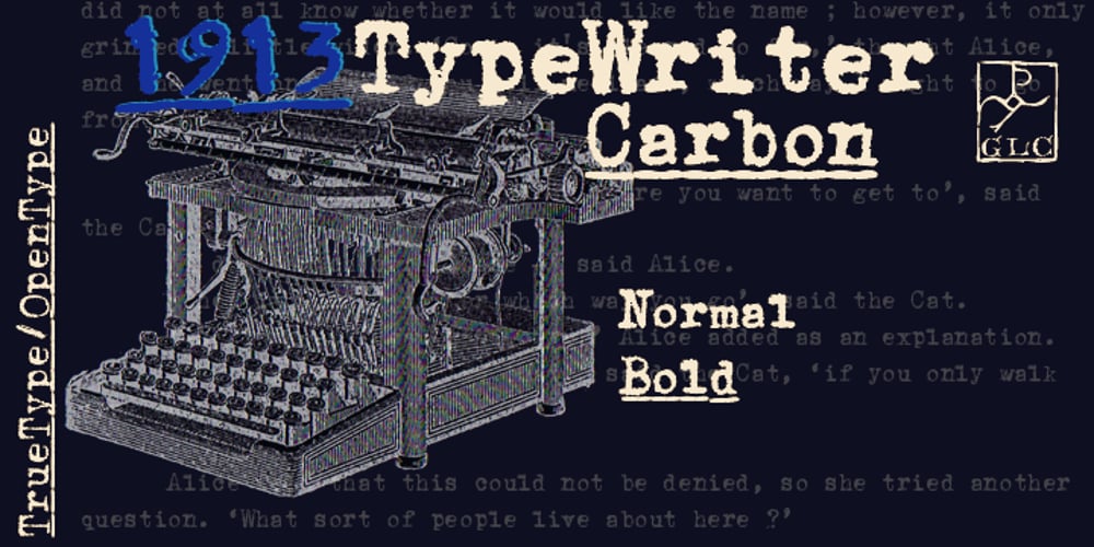 1913 Typewriter Carbon font
