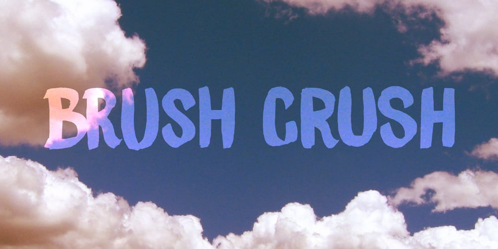 Brush Crush font
