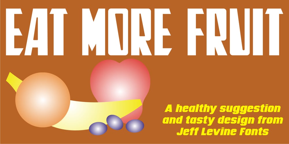 Eat More Fruit JNL font