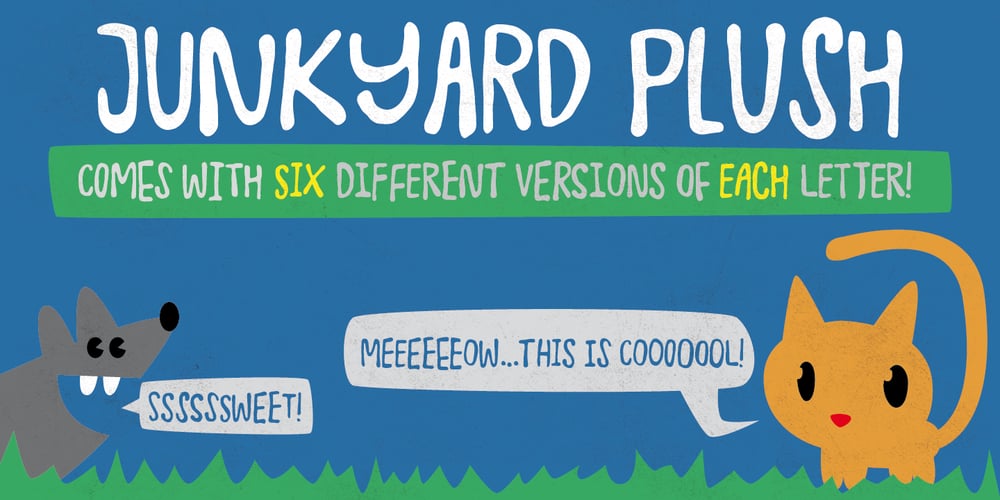 Junkyard Plush font