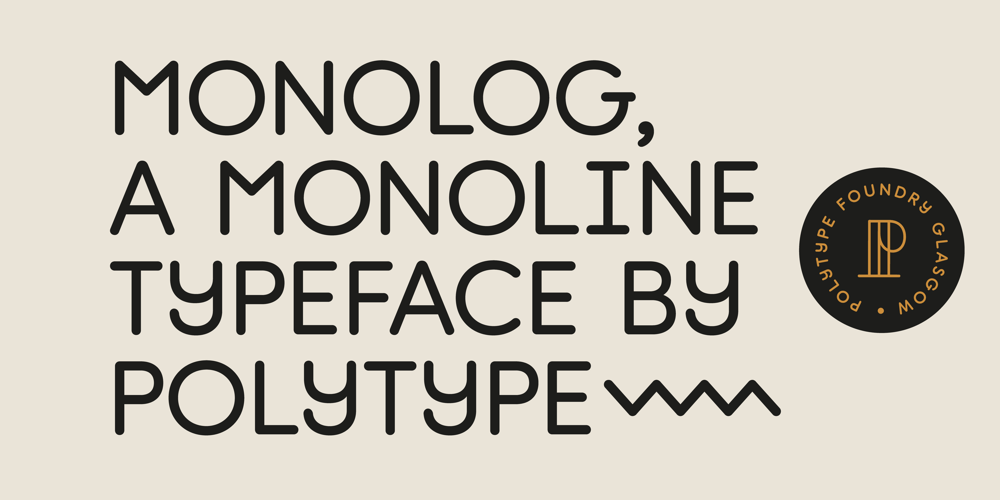 Monolog font