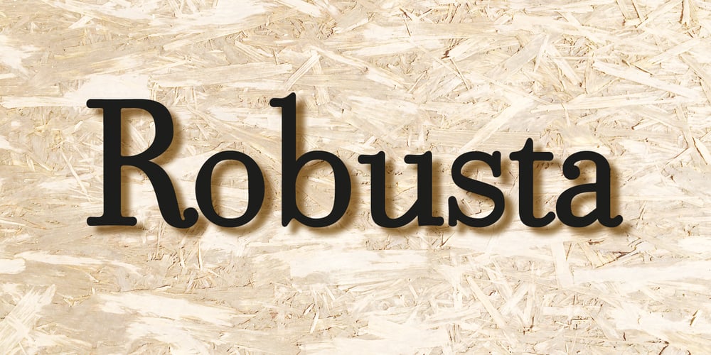 Robusta font