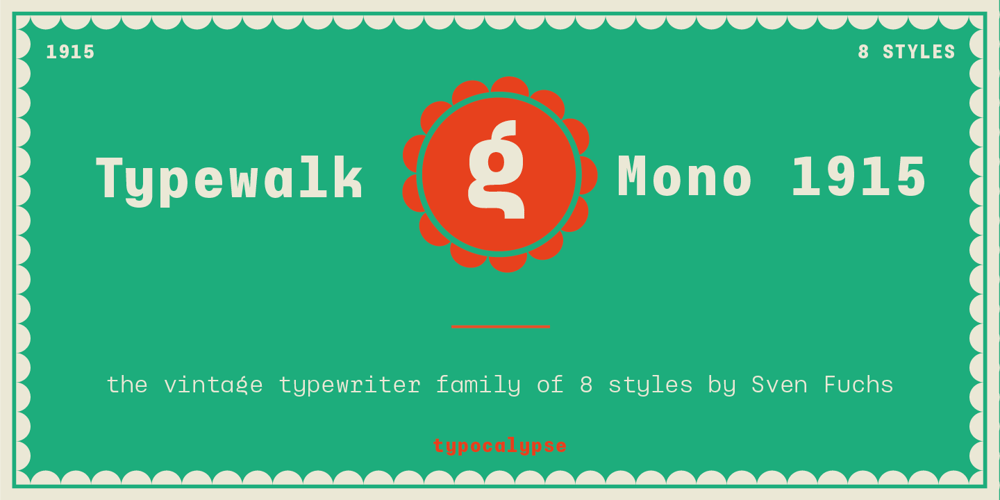 Typewalk Mono 1915 font