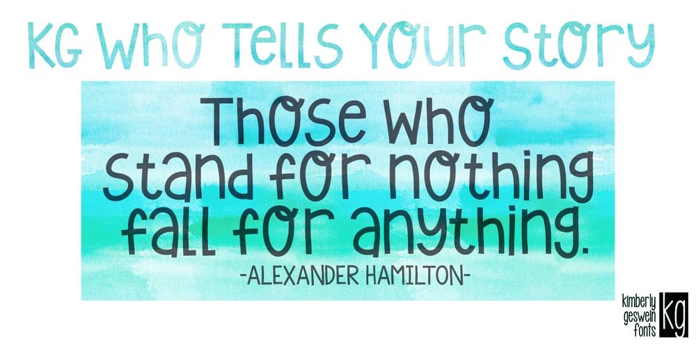 KG Who Tells Your Story font