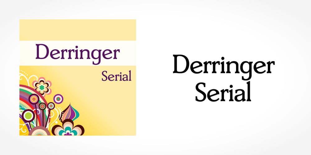 Derringer Serial font