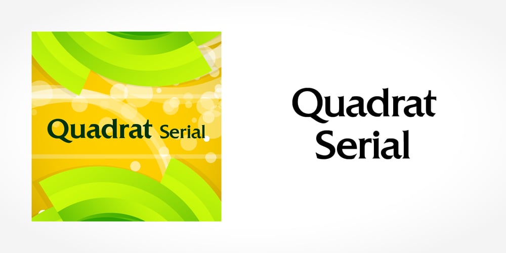 Quadrat Serial font