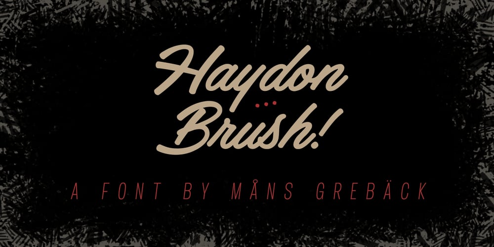 Haydon Brush font