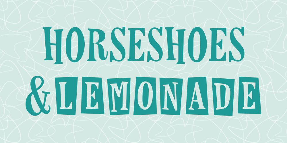 Horseshoes And Lemonade font