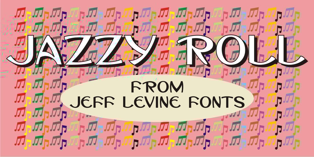 Jazzy Roll JNL font