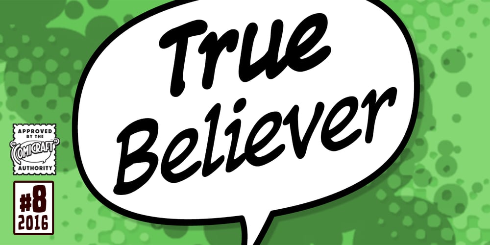 True Believer font