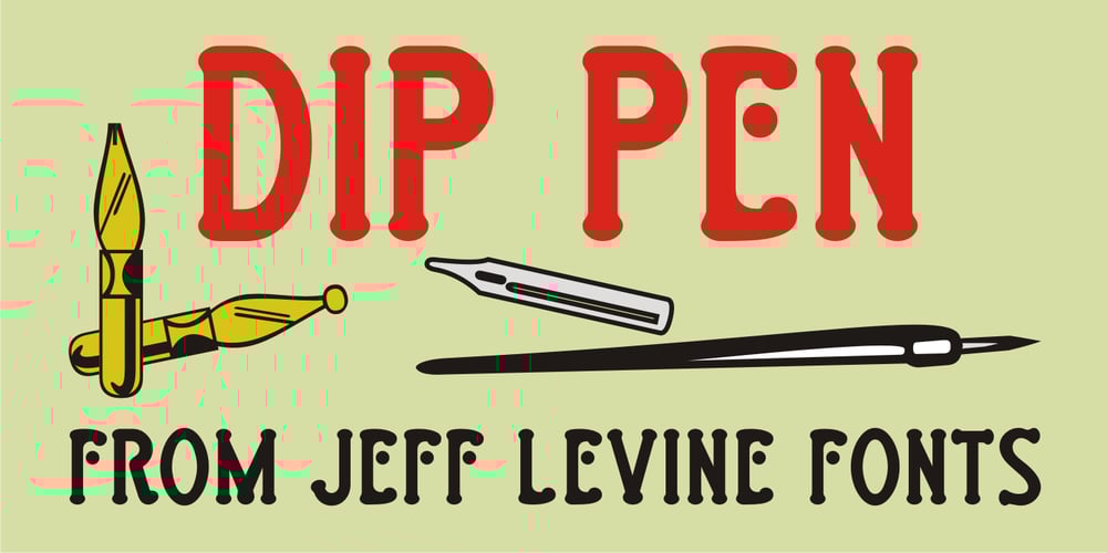 Dip Pen JNL font