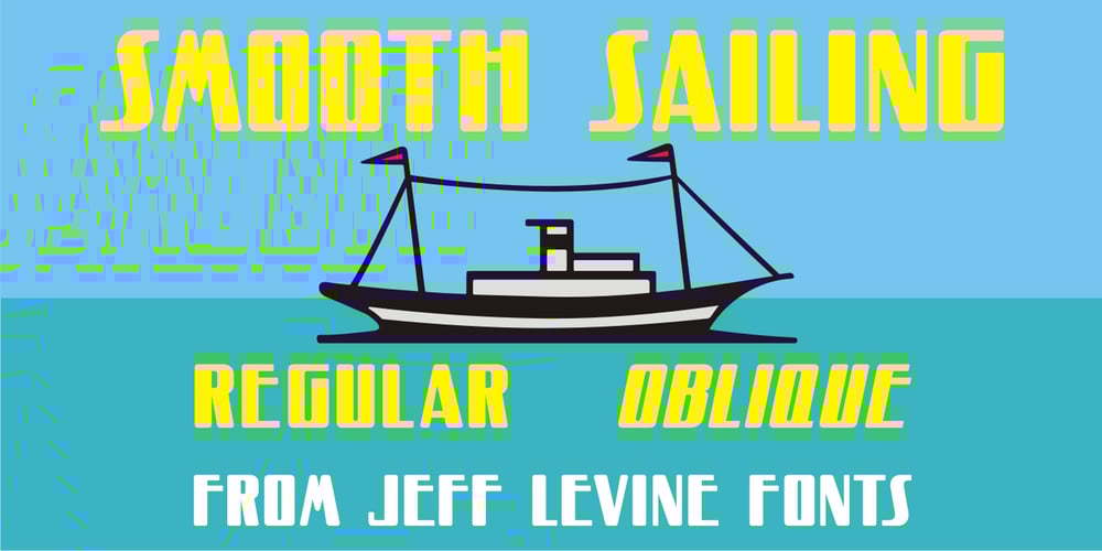 Smooth Sailing JNL font