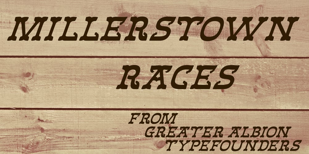 Millerstown Races font