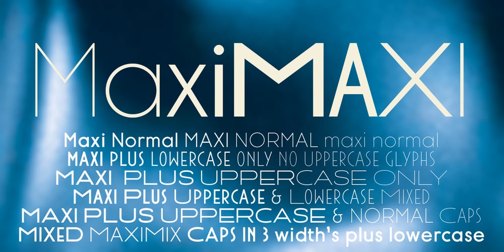 Maxi font