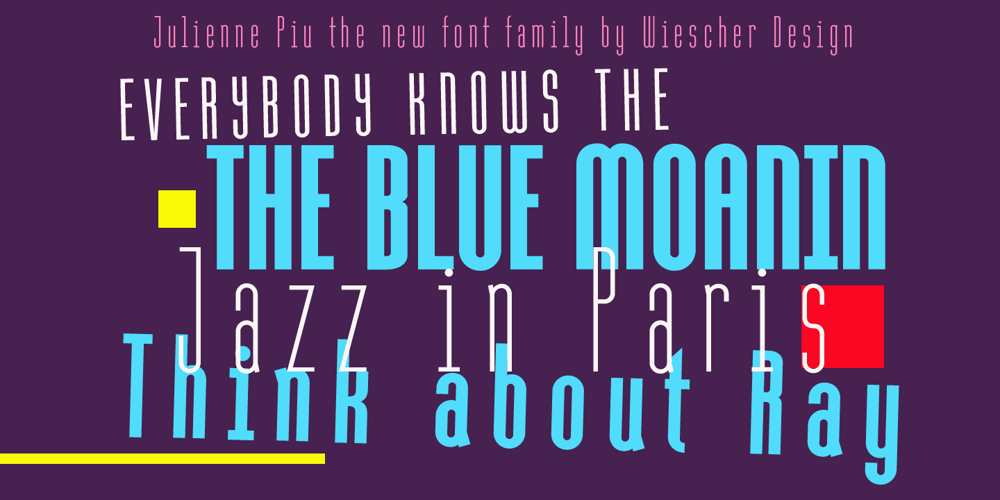 Julienne Piu font