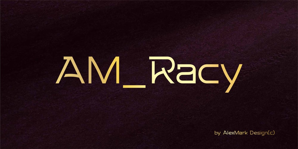 AM Racy font