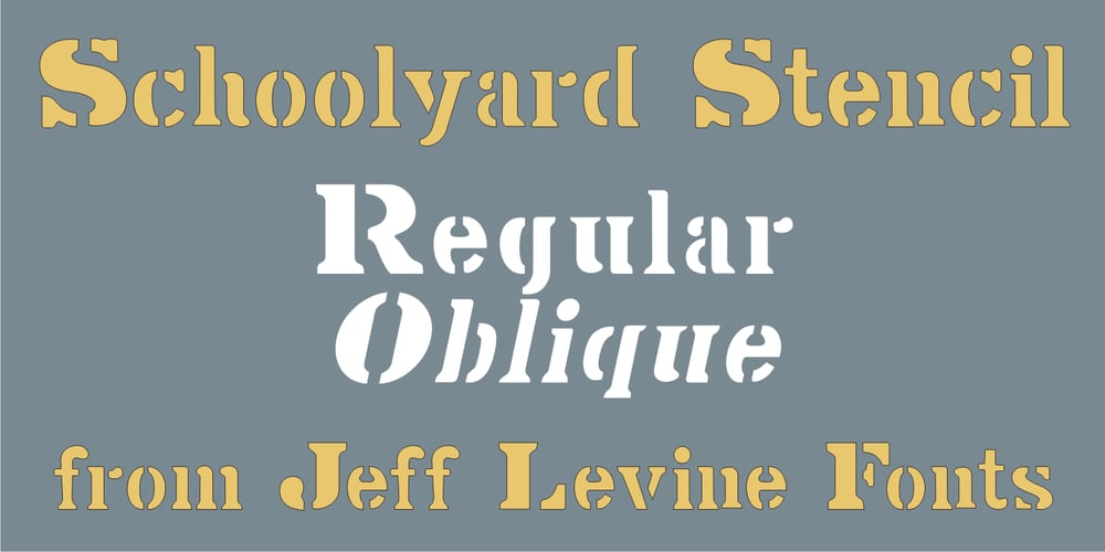 Schoolyard Stencil JNL font