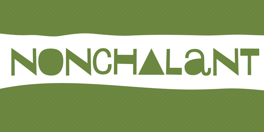 Nonchalant font