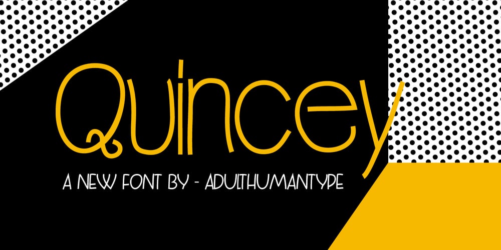 Quincey font