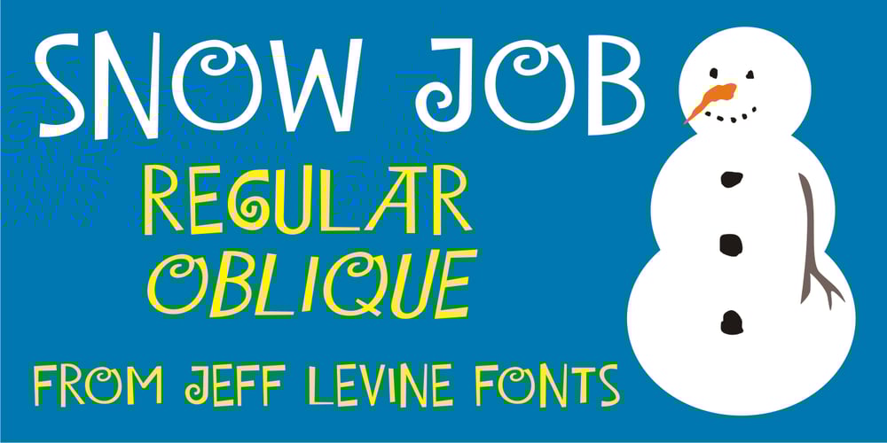 Snow Job JNL font