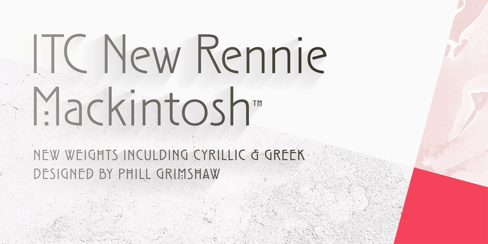 ITC New Rennie Mackintosh font